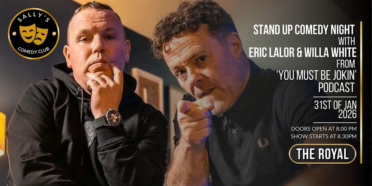 Stand up Comedy Night with Willa White and Eric Lalor, 31 January | Event in Arklow | AllEvents