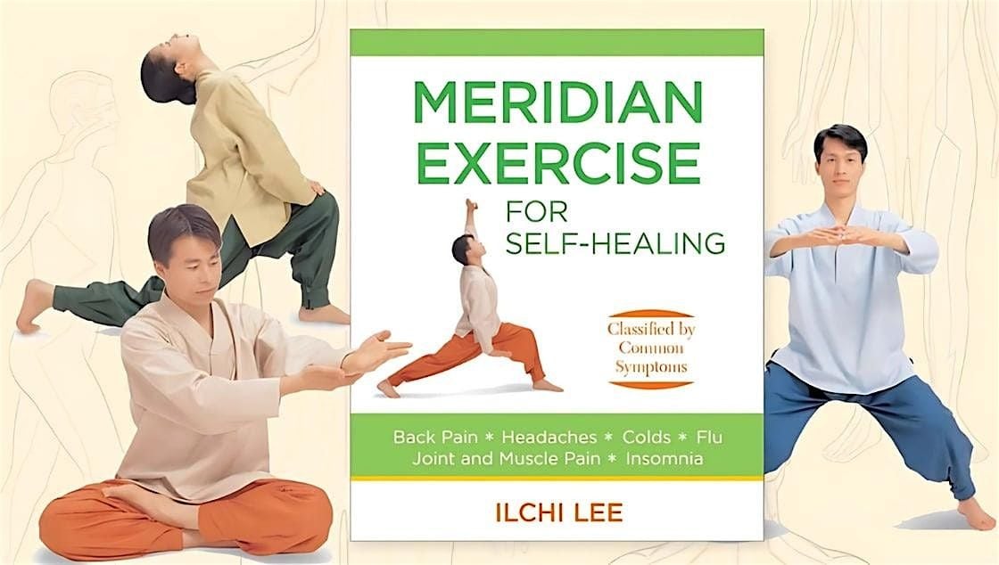Meridian Exercises and Meditation for Self-Healing, 18 August | Event in Mount Prospect | AllEvents