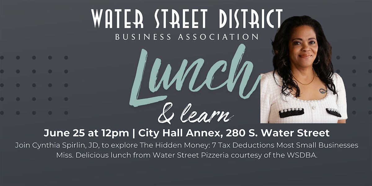 Lunch + Learn: The Hidden Money-7 Tax Deductions Most Small Businesses Miss, 25 June | Event in Henderson