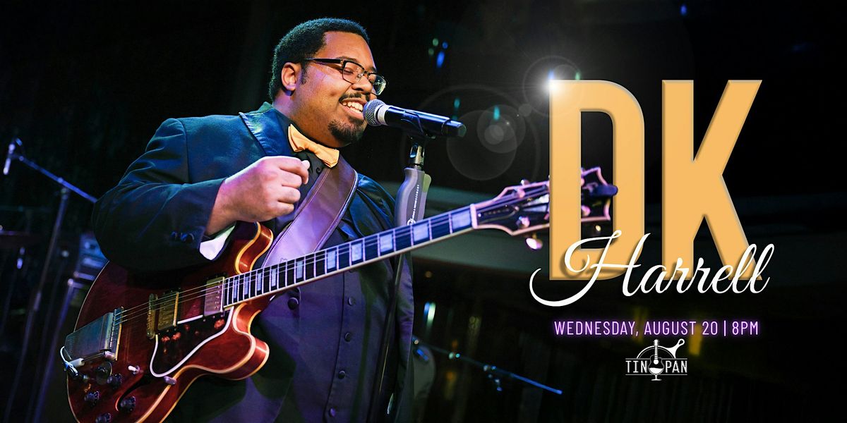 D.K. Harrell, 20 August | Event in Richmond | AllEvents