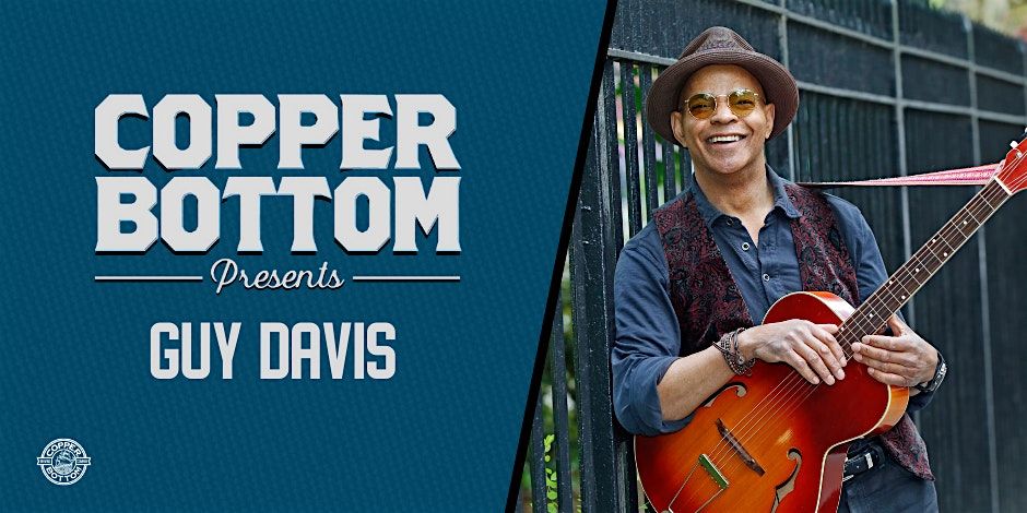 Copper Bottom Presents: Guy Davis, 21 November | Event in Montague | AllEvents
