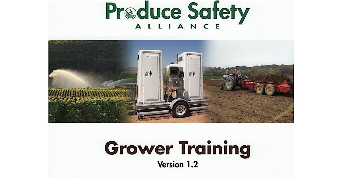 Remote PSA Produce Safety Rule Grower Training via Zoom, 20 August | Online Event | AllEvents