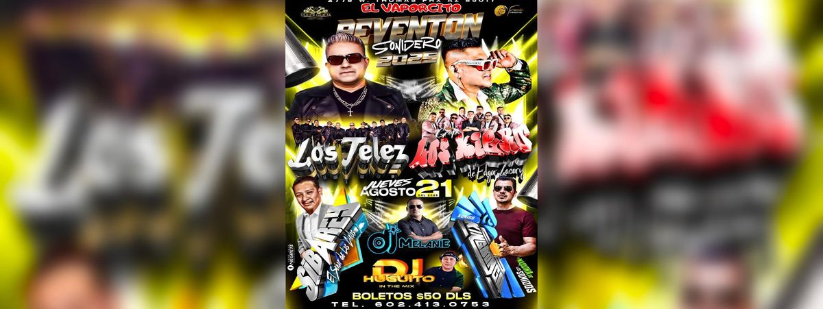 LOS TELEZ, GRUPO LOS KIERO DE EDGAR ZACARY Y MAS, 21 August | Event in Phoenix | AllEvents