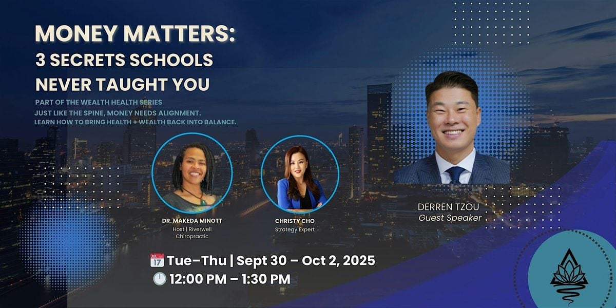 Money Matters: 3 Secrets Schools Never Taught You– 3-Day Series | Event in Duluth | AllEvents
