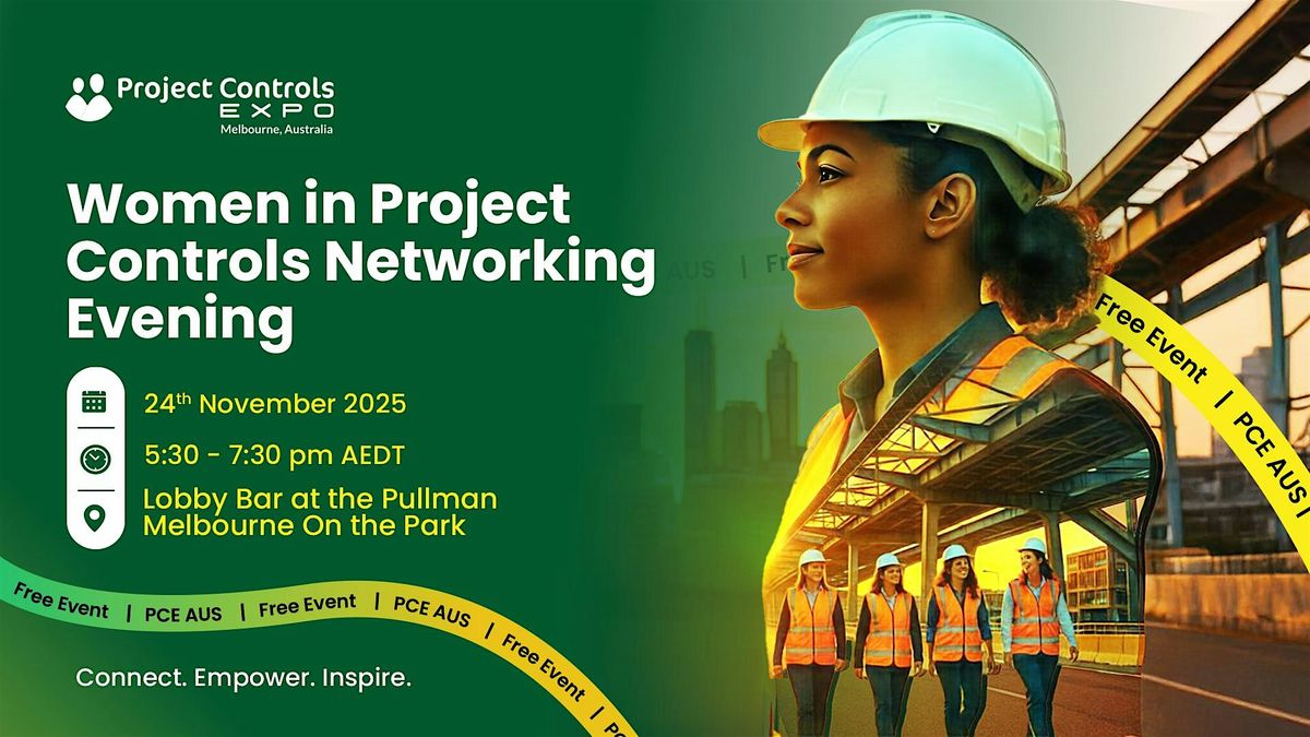 Women in Project Controls Networking Evening, 24 November | Event in East Melbourne | AllEvents