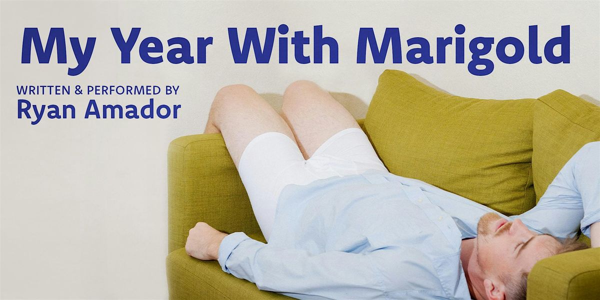 My Year with Marigold, 2 October | Event in Los Angeles | AllEvents