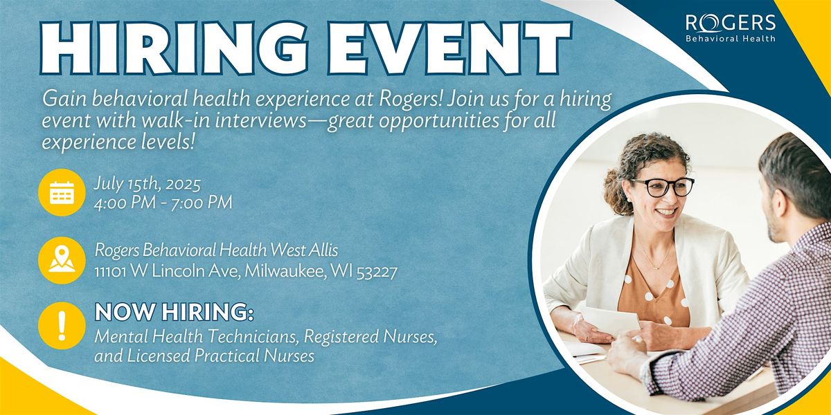 Rogers Behavioral Health Hiring Event: Mental Health Technicians & RNs, 15 July | Event in West Allis