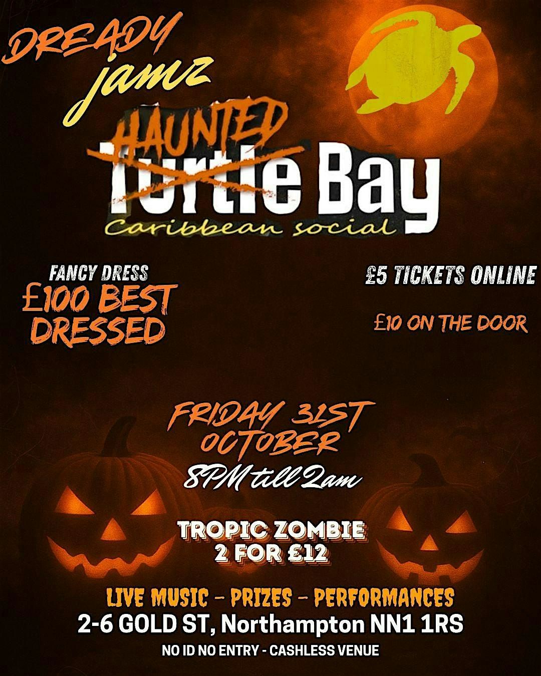 Dready Jamz - The Haunted Bay, 31 October | Event in Northampton | AllEvents