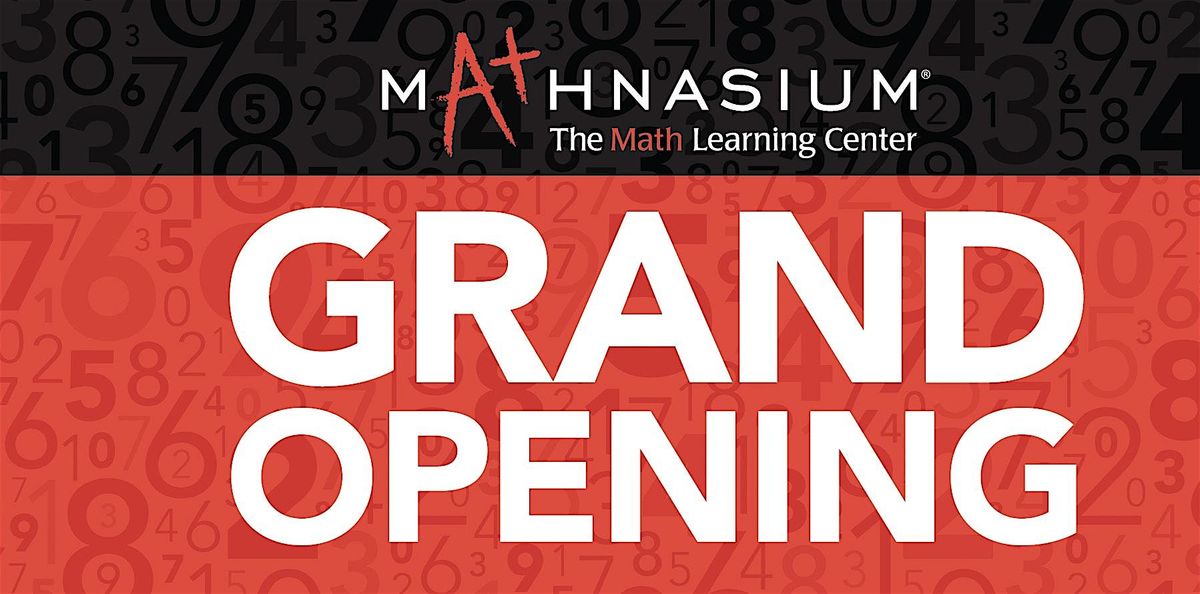 Grand Opening Celebration – Mathnasium of San Leandro, 3 September | Event in San Leandro | AllEvents