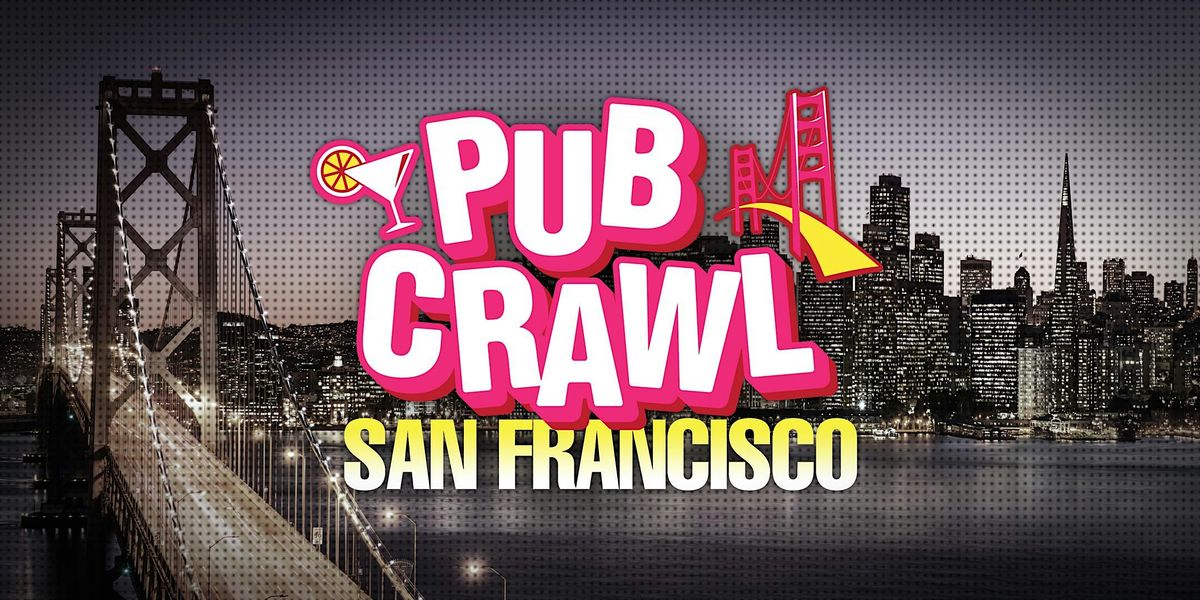 SF Memorial Day Weekend Crawl | Saturday | Event in San Francisco | AllEvents