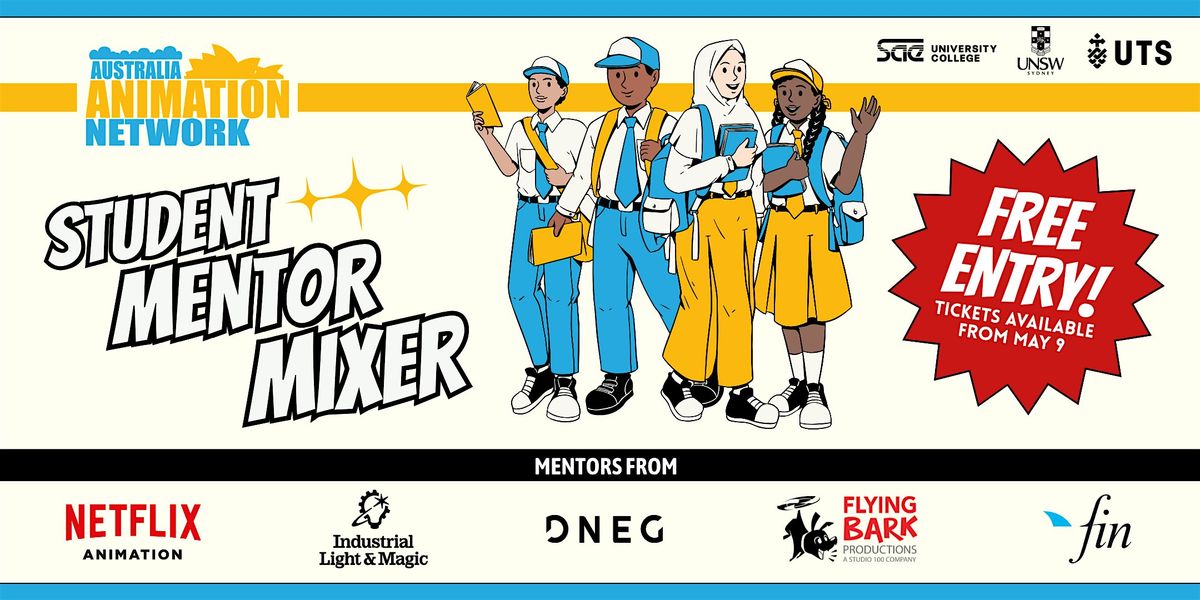 VFX & Animation Student Mentor Mixer, 29 May | Event in Pyrmont | AllEvents