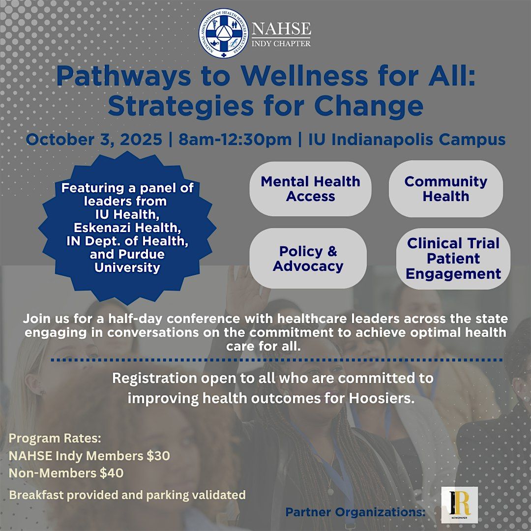 Pathways to Wellness for All: Strategies for Change, 3 October | Event in Indianapolis | AllEvents