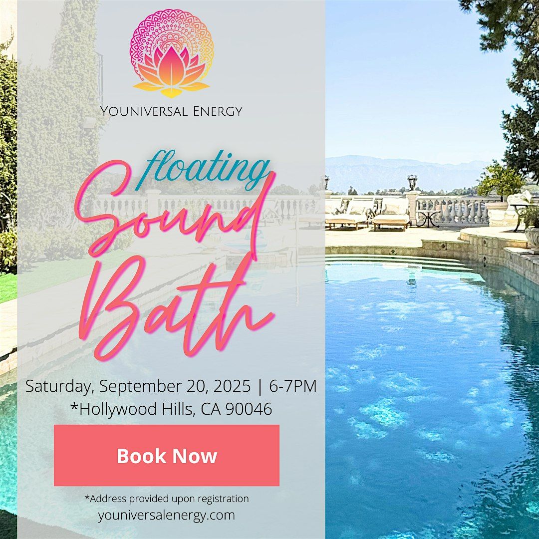 Where Stars Align: Hollywood Hills Floating Sound Bath, 20 September | Event in Los Angeles | AllEvents