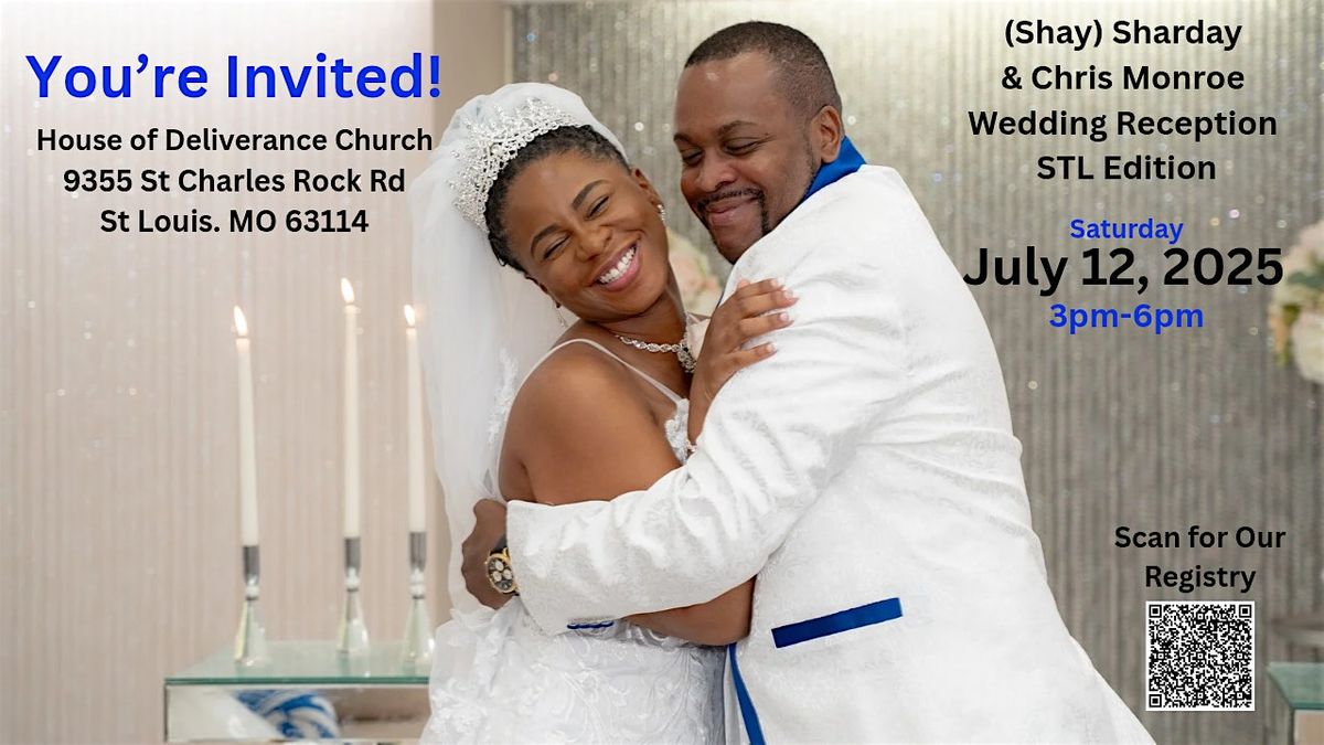 Wedding Reception STL Edition Chris & Shay, 12 July | Event in St. Louis | AllEvents