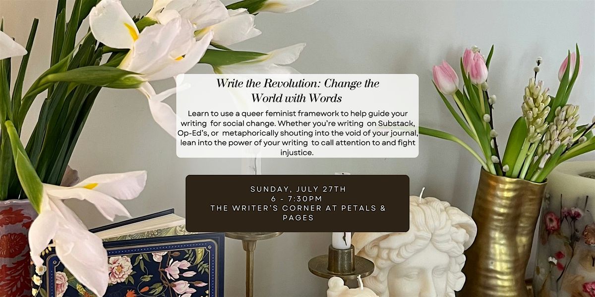 Write the Revolution: Change the World with Words, 27 July | Event in Denver | AllEvents