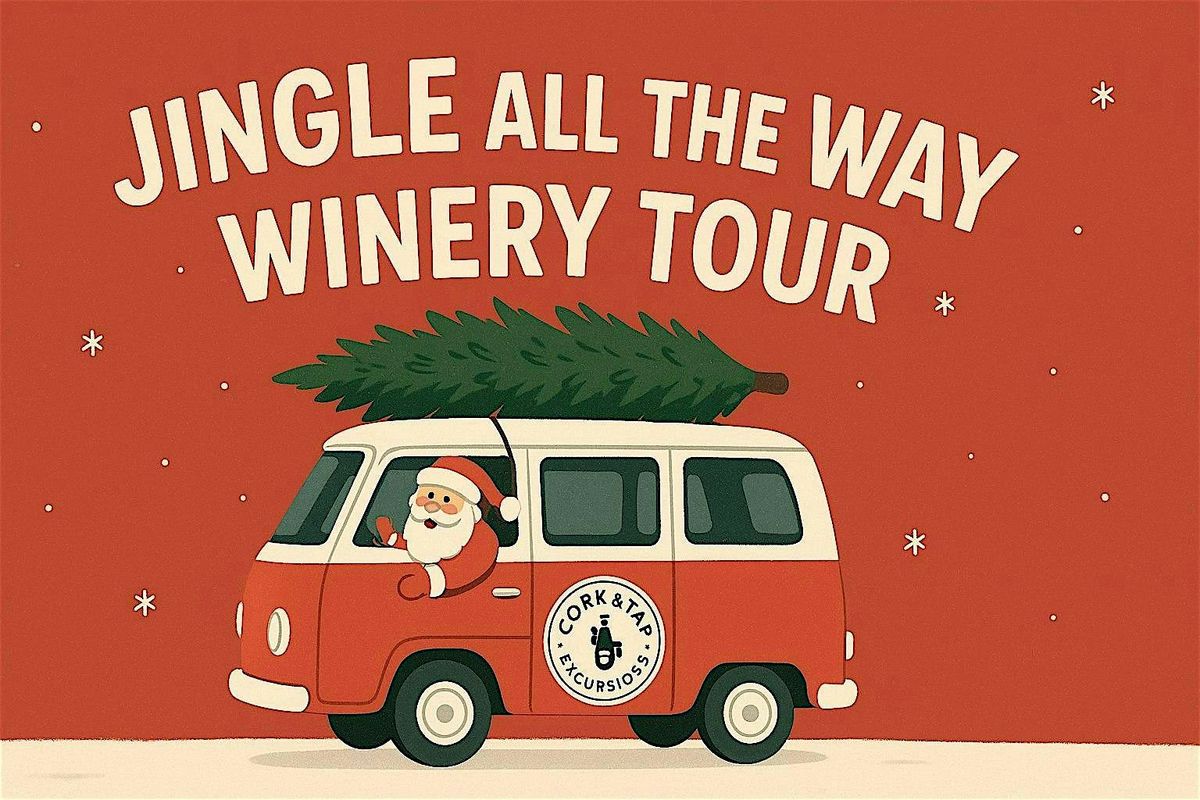 Jingle all the Way Winery Tour, 7 December | Event in Lancaster | AllEvents