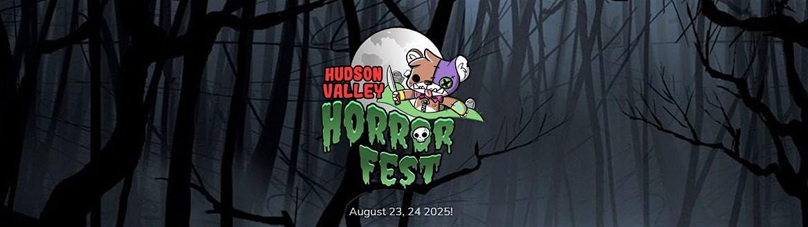Hudson Valley Horror Fest, 23 August | Event in Fishkill | AllEvents