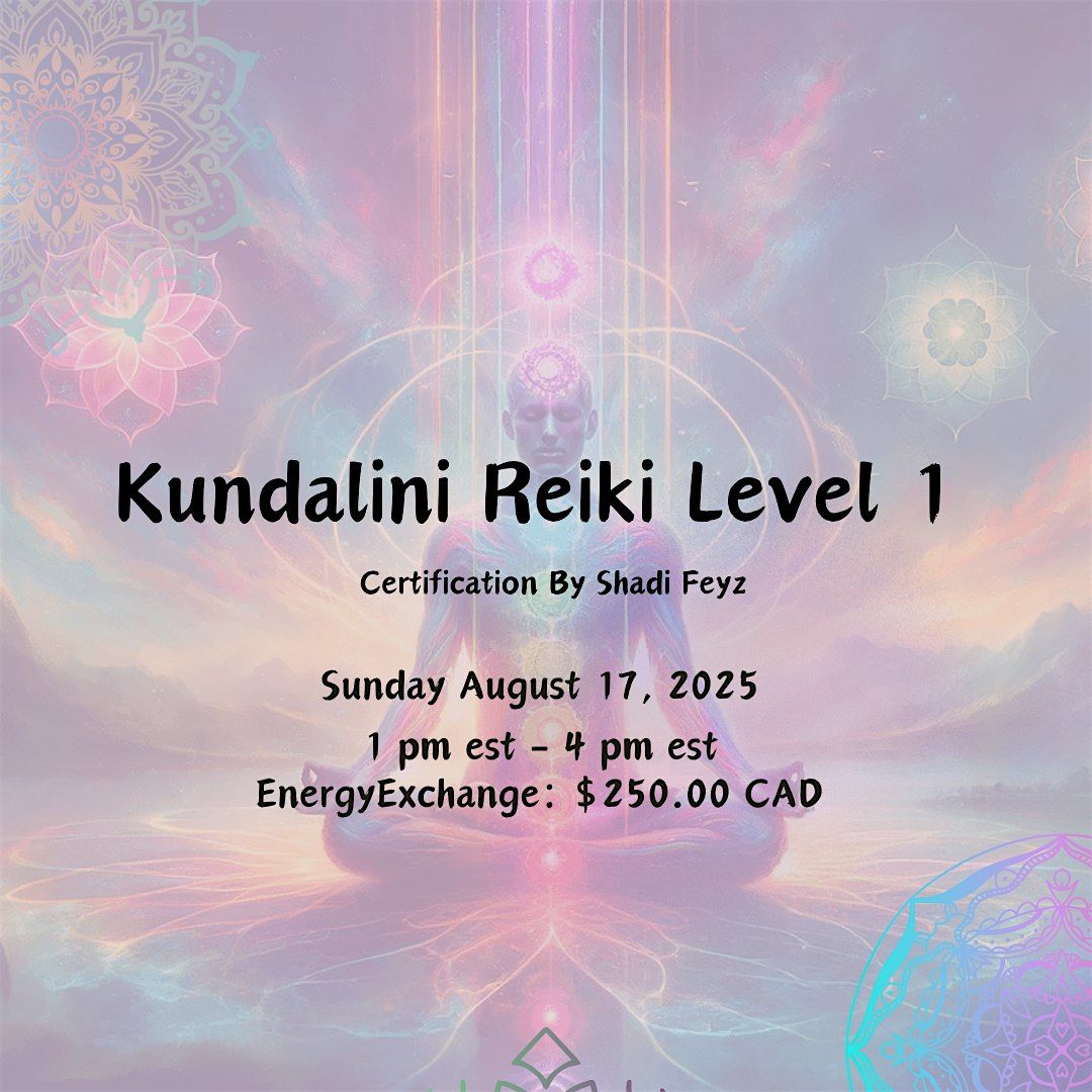 Kundalini Reiki Level 1 Certification Course, 17 August | Event in Toronto | AllEvents