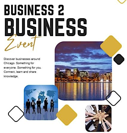 Business 2 Business | Event in Oakbrook Terrace | AllEvents