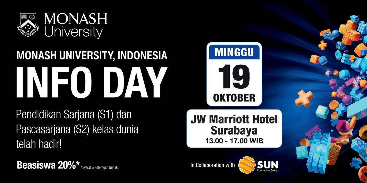 Monash University Indonesia Info Day Surabaya, 19 October | Event in Kec. Tegalsari | AllEvents