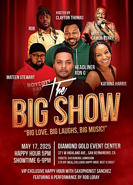 The BIG Show- BIG Love, BIG Laughs, BIG Music!  Back in Stride Again, 17 May | Event in San Bernardino | AllEvents