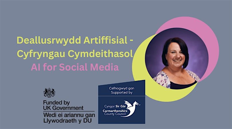 Deallusrwydd Artiffisial  - Cyfryngau Cymdeithasol| AI for Social Media, 9 July | Event in Carmarthen | AllEvents