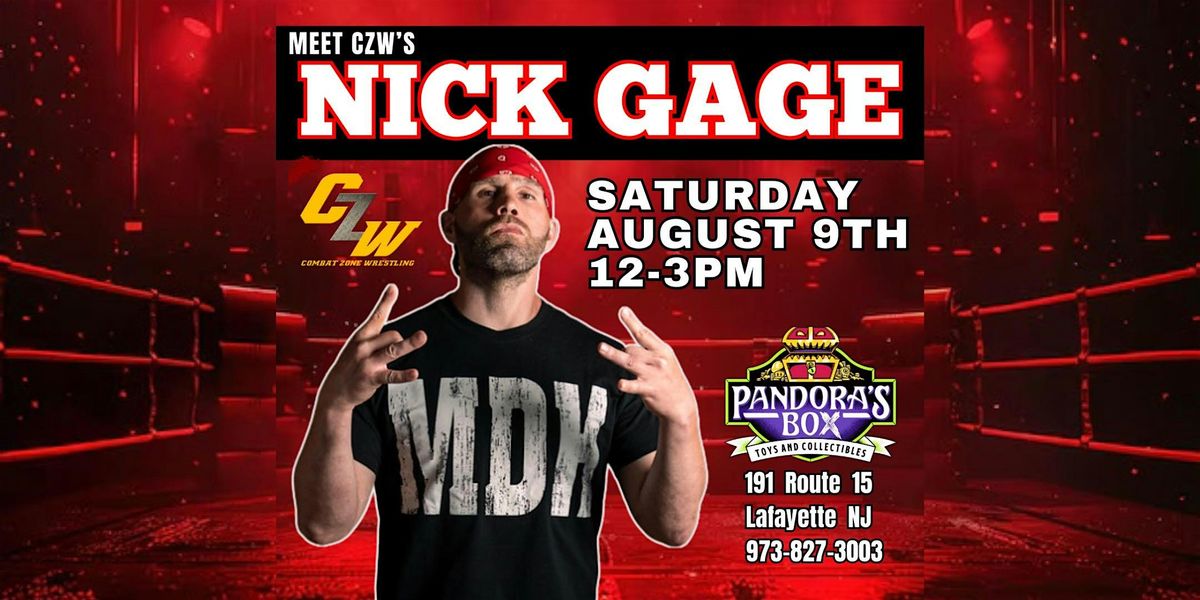 Meet & Greet w/ hardcore icon Nick Gage @ Pandora's Box Toys & Collectibles, 9 August | Event in Lafayette