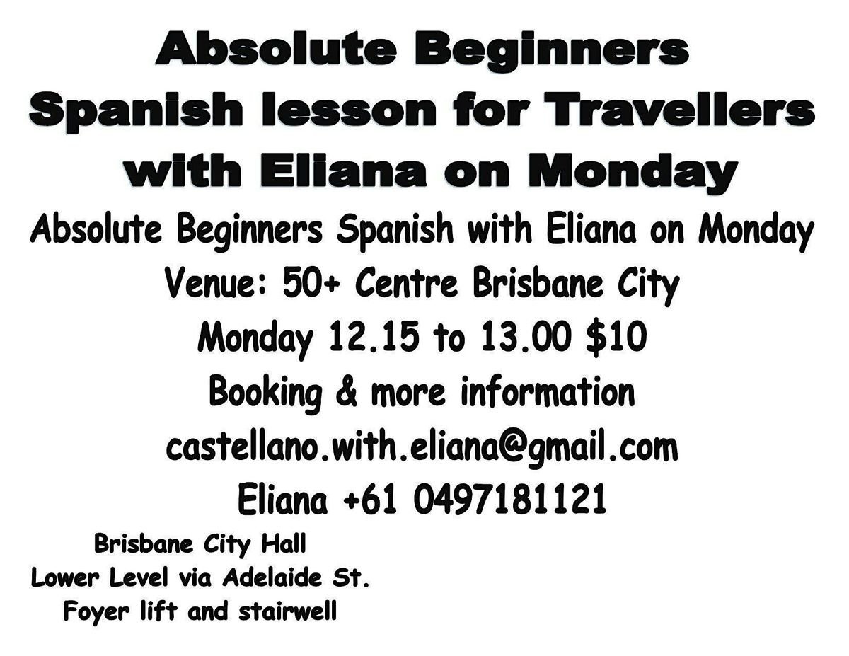 Absolute Beginner Spanish for Traveller on Monday with Eliana at Brisbane, 8 December | Event in City/Brisbane