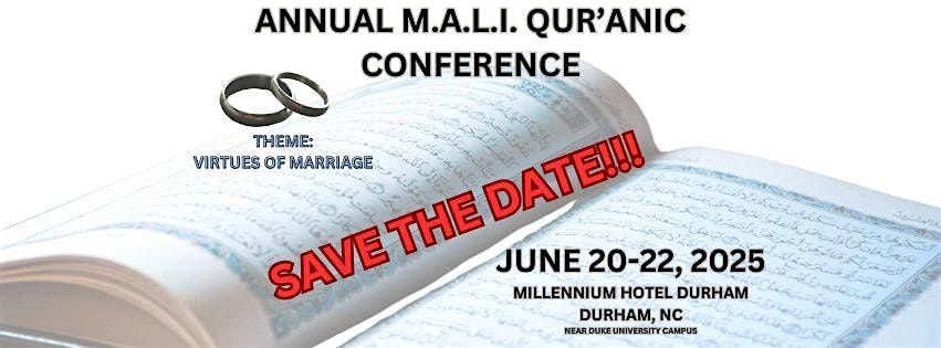 M.A.L.I. 13th Annual Qur'anic Conference 2025, 20 June | Event in Durham | AllEvents