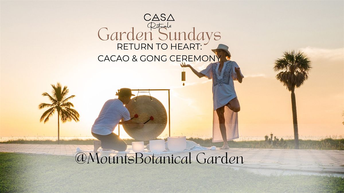 Return to Heart:Cacao & Gong Ceremony, 27 July | Event in West Palm Beach | AllEvents