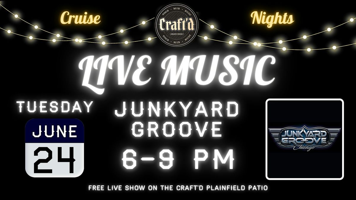 Craft'd Plainfield Live Music on the Patio - Junkyard Groove - June 24th, 24 June | Event in Plainfield | AllEvents
