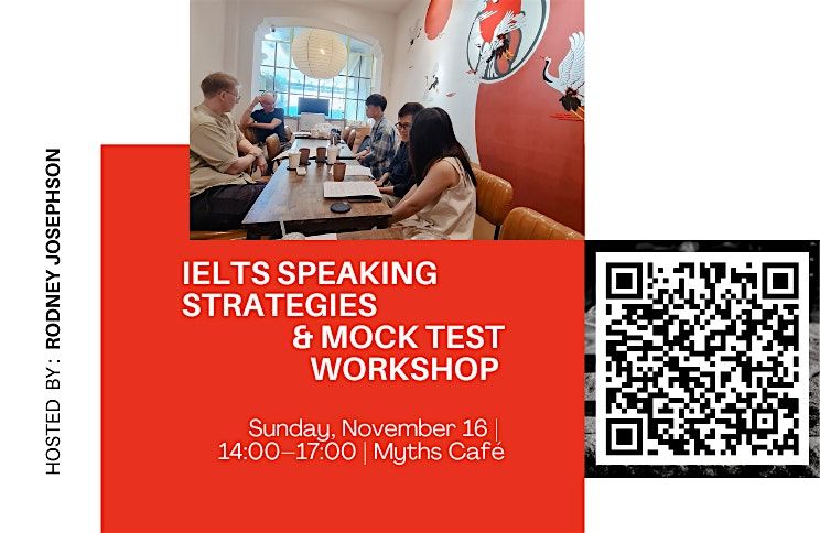 IELTS SPEAKING STRATEGIES & MOCK TEST WORKSHOP, 16 November | Event in Ho Chi Minh | AllEvents