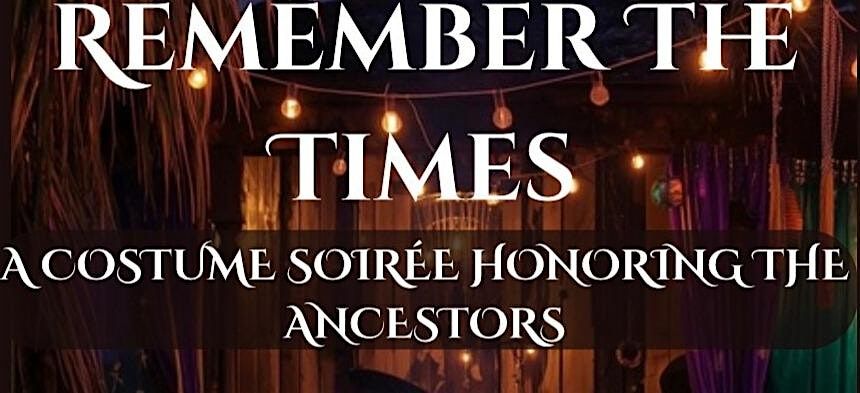 Remember The Times: A Costume Soirée Honoring The Ancestors, 31 October | Event in Nashville | AllEvents