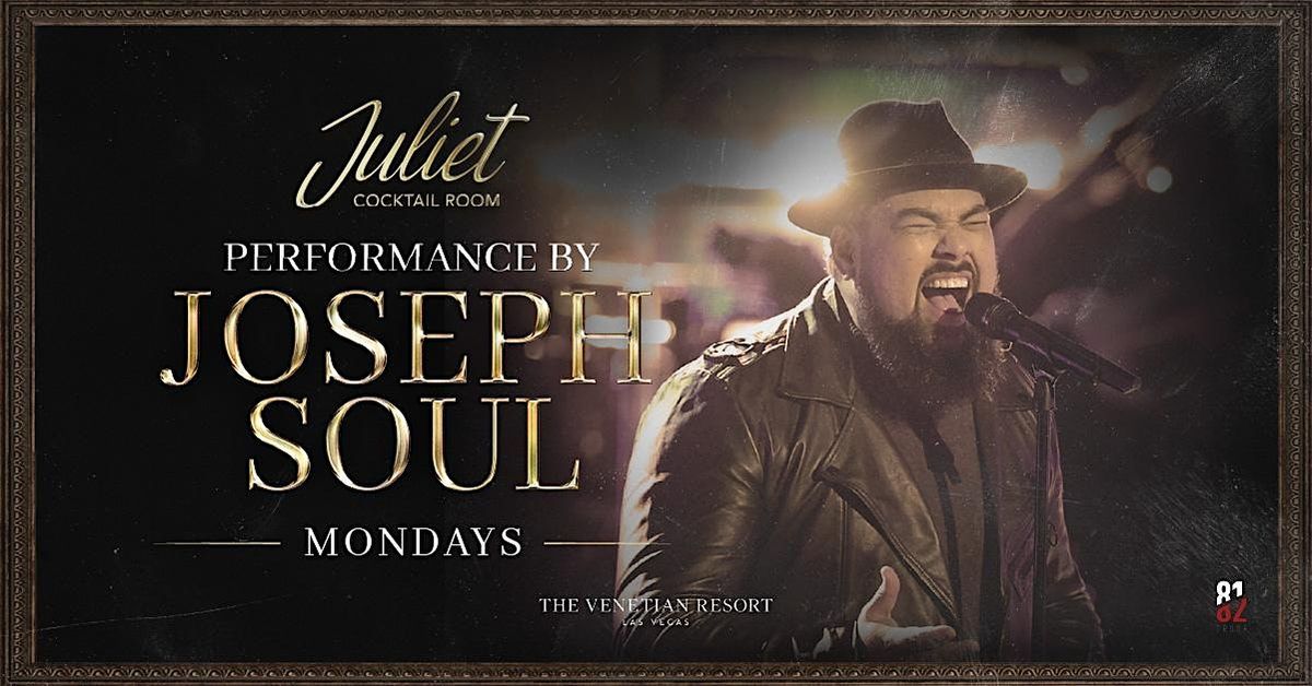 Juliet Live with Joseph Soul | Event in Las Vegas | AllEvents