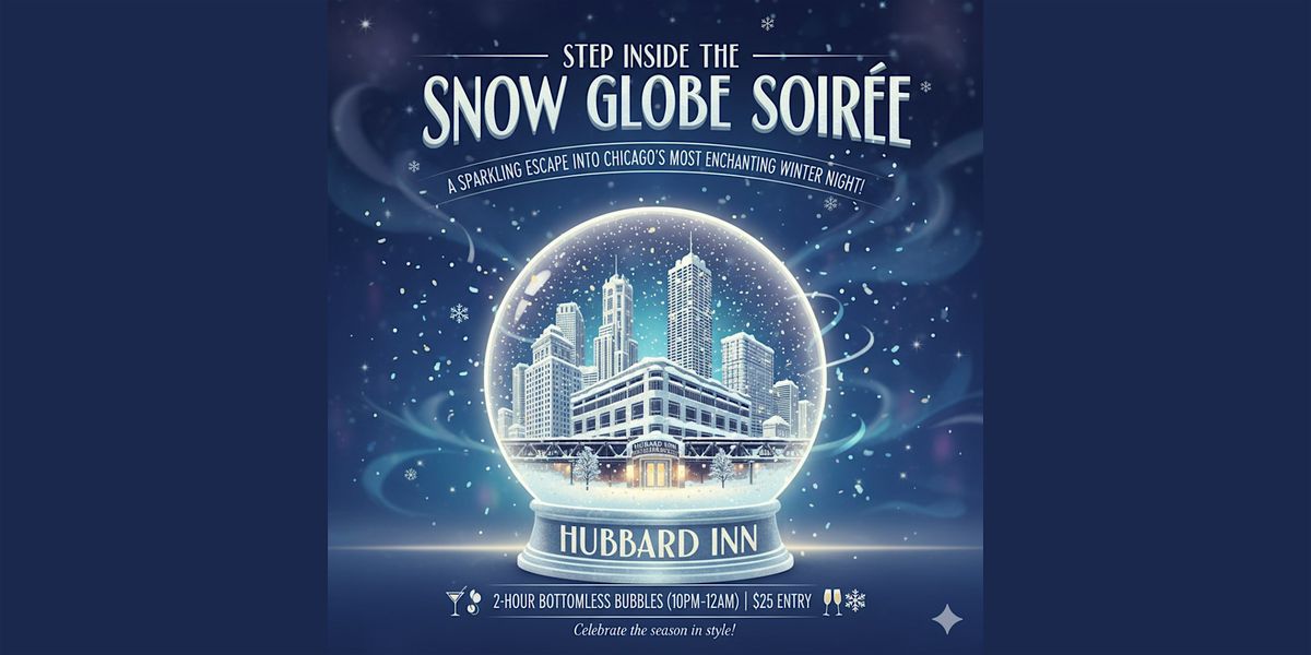Snow Globe Soirée, 29 November | Event in Chicago | AllEvents