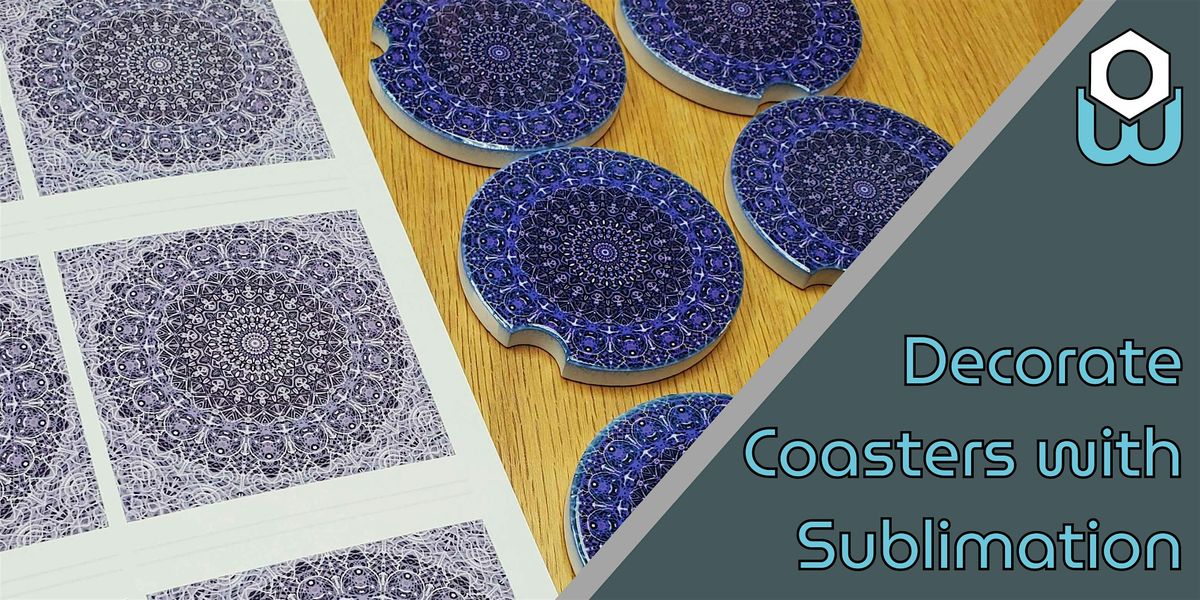 Decorate Coasters with Sublimation, 30 July | Event in Troy | AllEvents