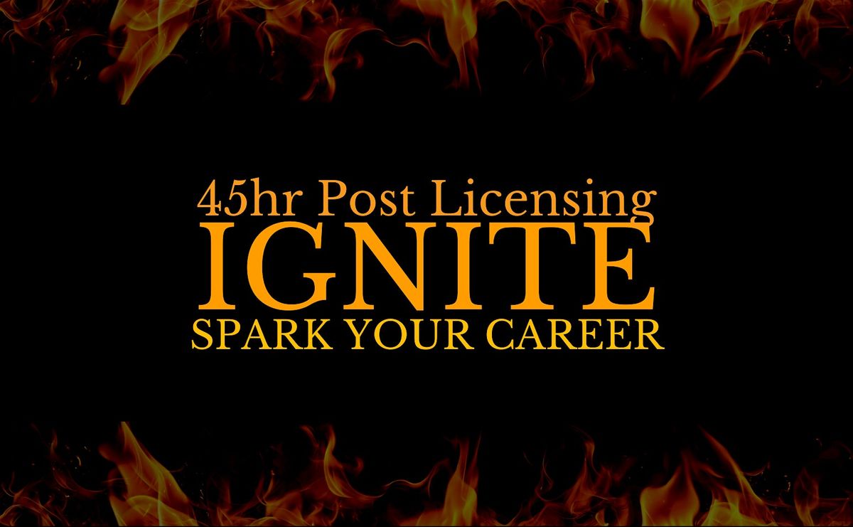 Ignite: 45hr Post Licensing Course!!, 18 August | Event in Palm Beach Gardens | AllEvents