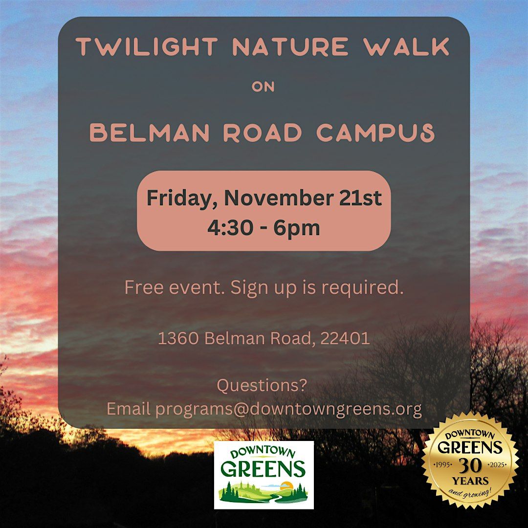 November Twilight Nature Walk, 21 November | Event in Fredericksburg | AllEvents