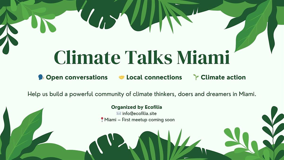 Climate Talks Miami, 4 September | Event in Miami Beach | AllEvents