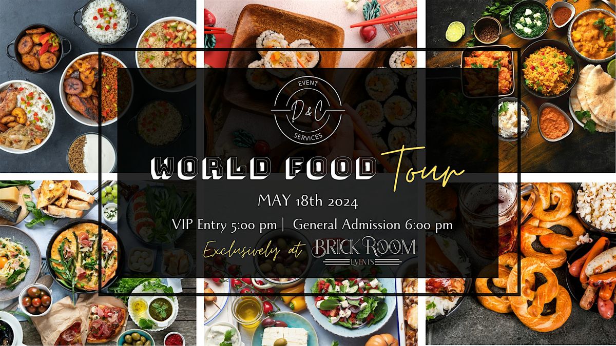 World Food Tour 2025, 24 May | Event in Conway | AllEvents