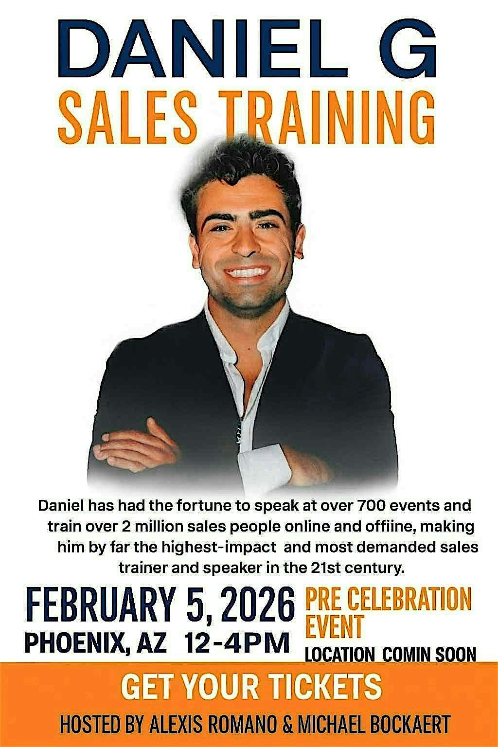 Pre Celebration Event with Daniel G-World Classic Sales Trainer, 5 February | Event in Phoenix | AllEvents