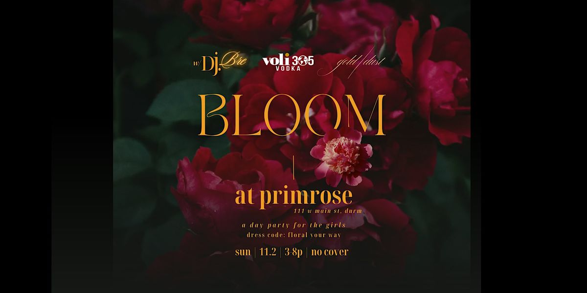 bloom @ primrose, 2 November | Event in Durham | AllEvents