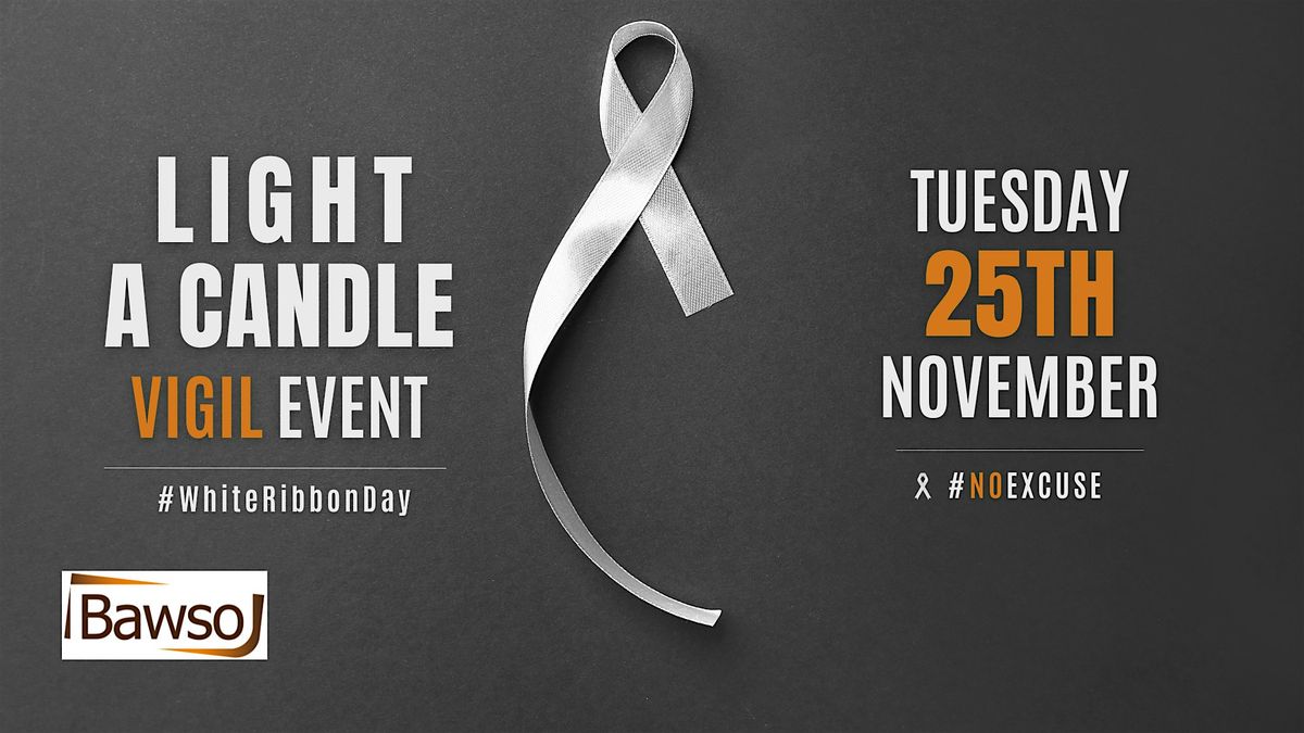 Light a Candle Vigil Event 2025, 25 November | Event in Cardiff | AllEvents