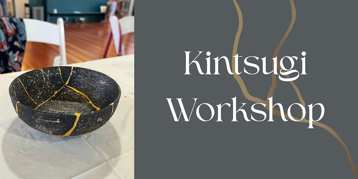 Kintsugi Workshop, 21 February | Event in Albany | AllEvents