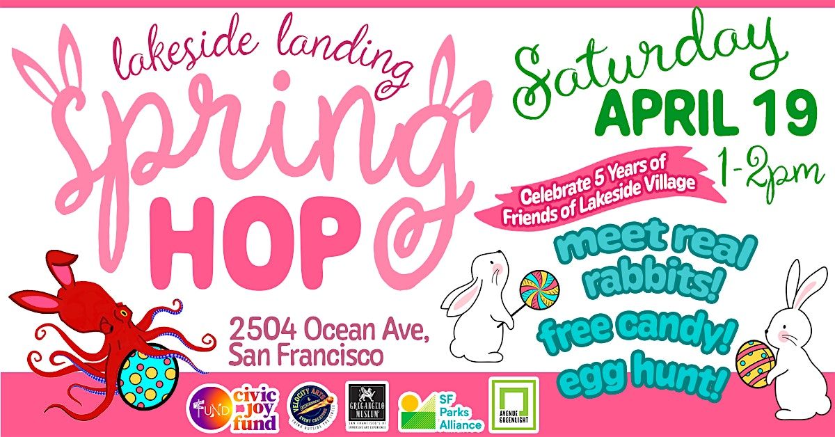 Spring Hop in Lakeside Village with rabbits, free candy hunt, and more ...