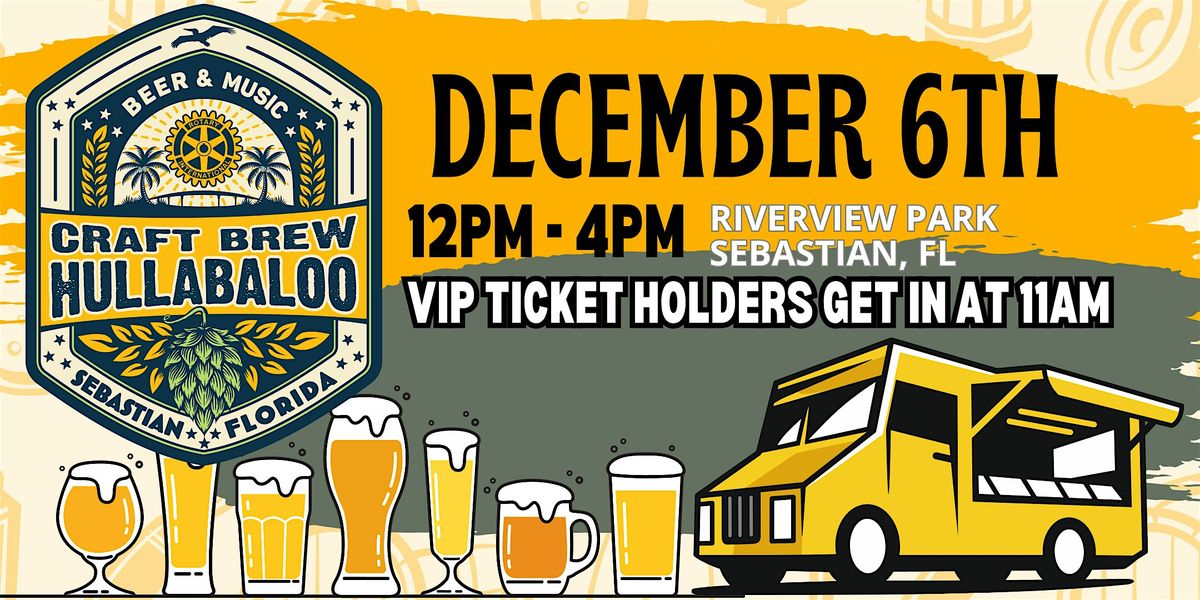 Craft Brew Hullabaloo, 6 December | Event in Sebastian | AllEvents