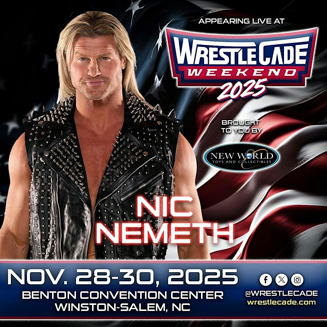 Meet Wrestling Superstar Nic Nemeth FKA Dolph Ziggler - Live at Wrestlecade, 29 November | Event in Winston Salem