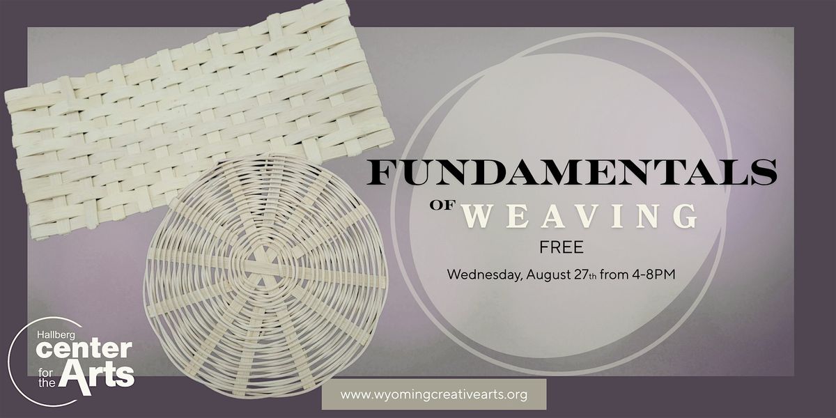 Fundamentals of Weaving, 27 August | Event in Wyoming | AllEvents