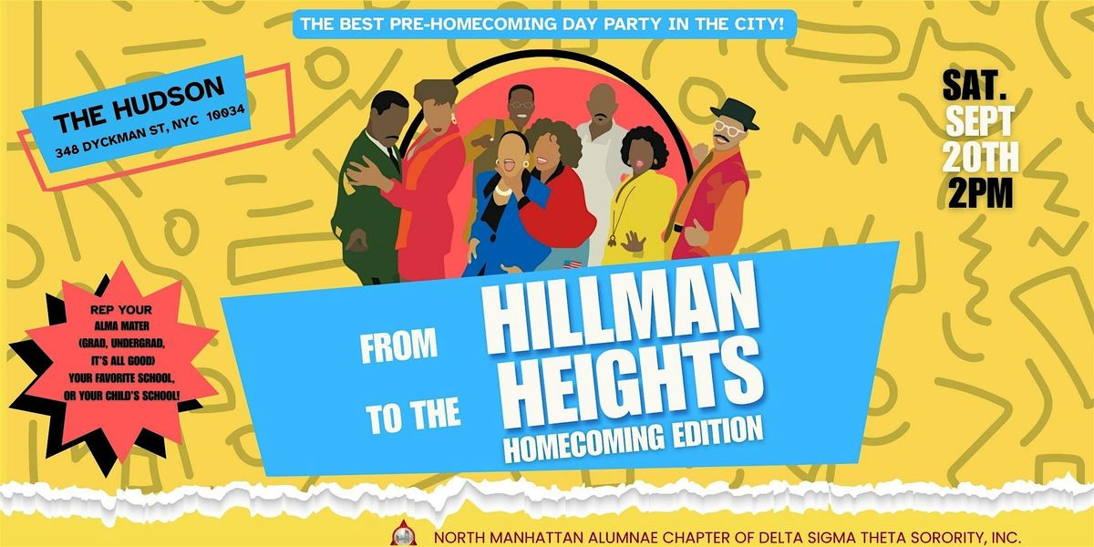 From Hillman to the Heights: The Homecoming Edition, 20 September | Event in New York | AllEvents