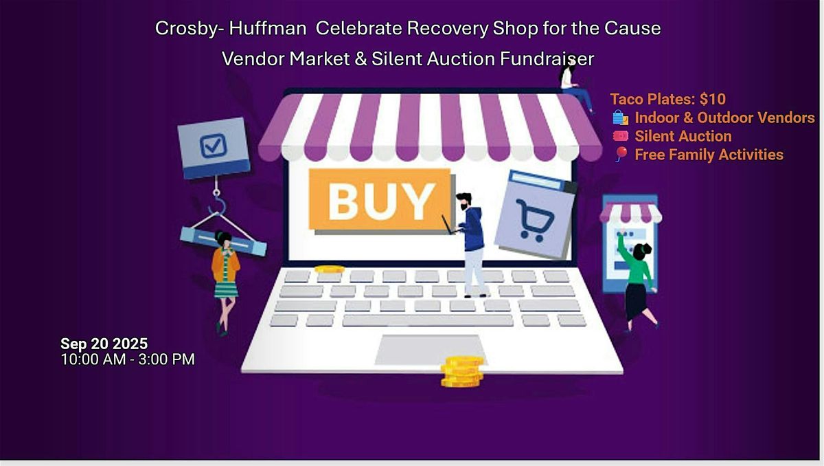 1st Annual Shop for the Cause – Celebrate Recovery Fundraiser, 20 September | Event in Huffman | AllEvents